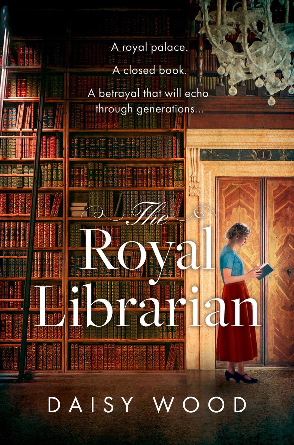 The Royal Librarian by Daisy Wood - ISBN: 9780008636920