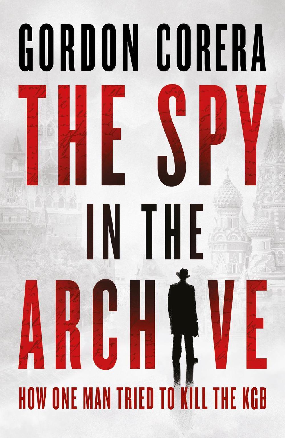 The Spy in the Archive, 9780008644802