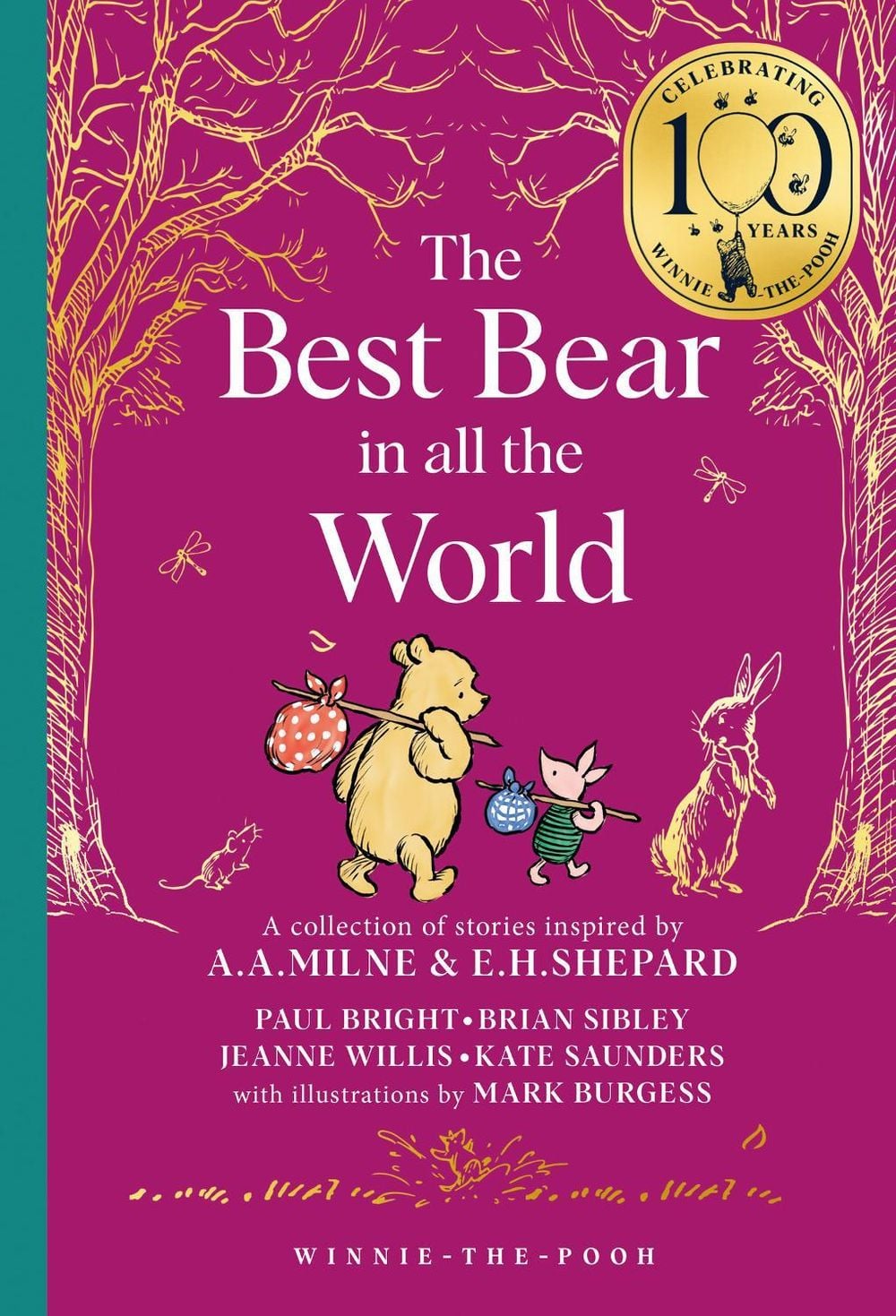Winnie-the-Pooh: The Best Bear in all the World by Brian Sibley - ISBN: 9780008648220