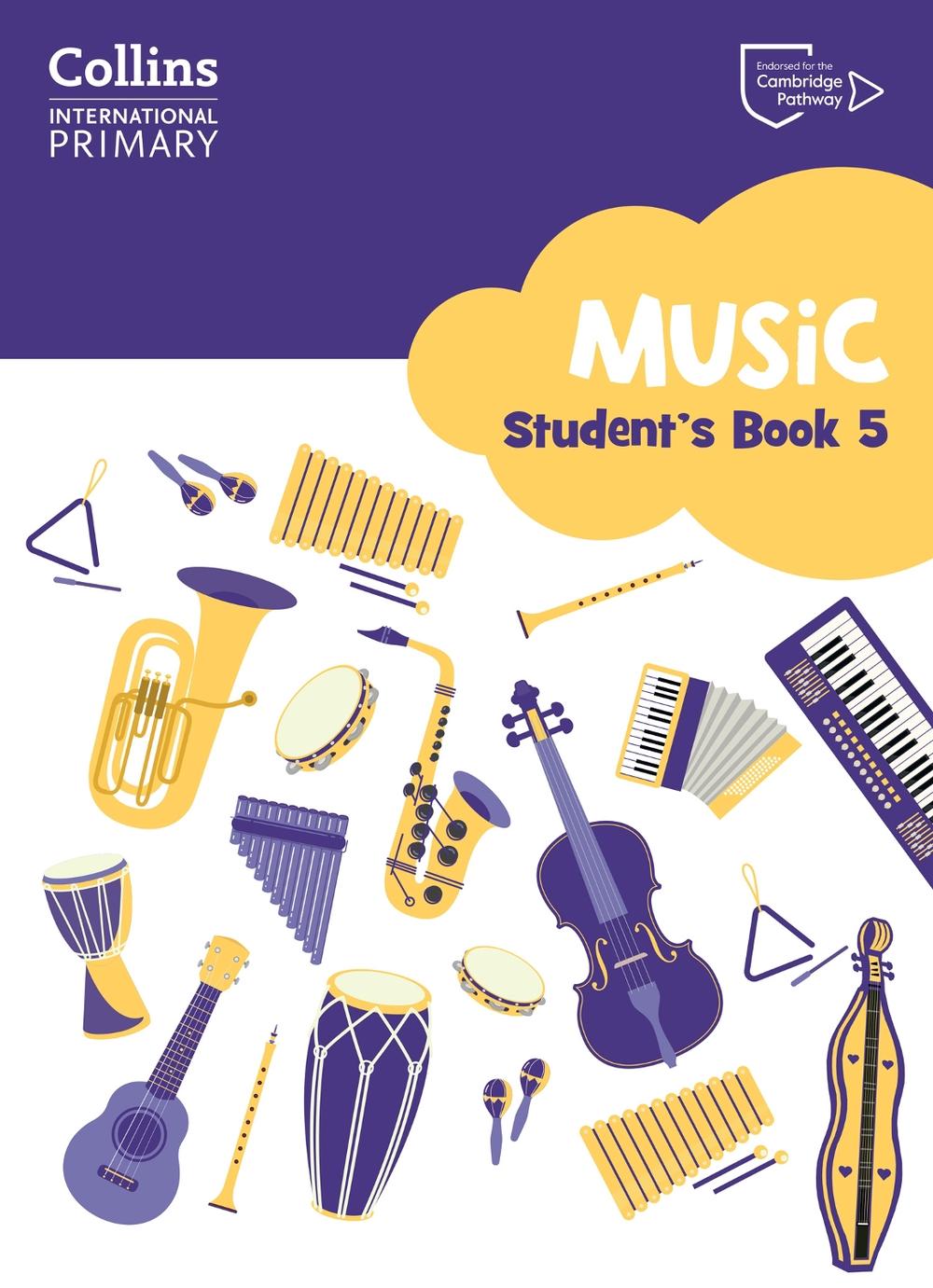 Cambridge Primary Music Student’s Book Stage 5, 9780008654115