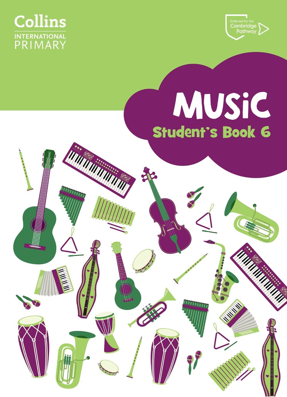 Cambridge Primary Music Student’s Book Stage 6, 9780008654122