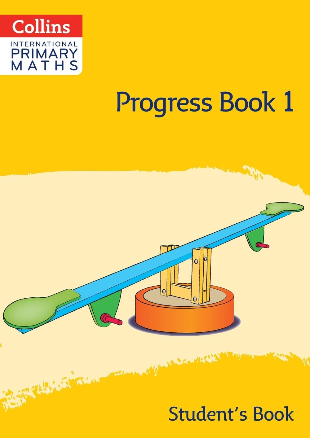 International Primary Maths Progress Book Student’s Book: Stage 1 by ...
