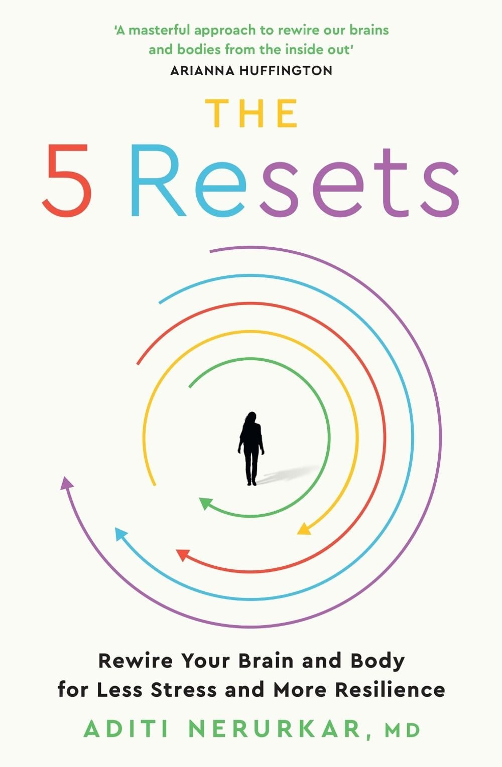 The 5 Resets by Dr Aditi Nerurkar - ISBN: 9780008669492