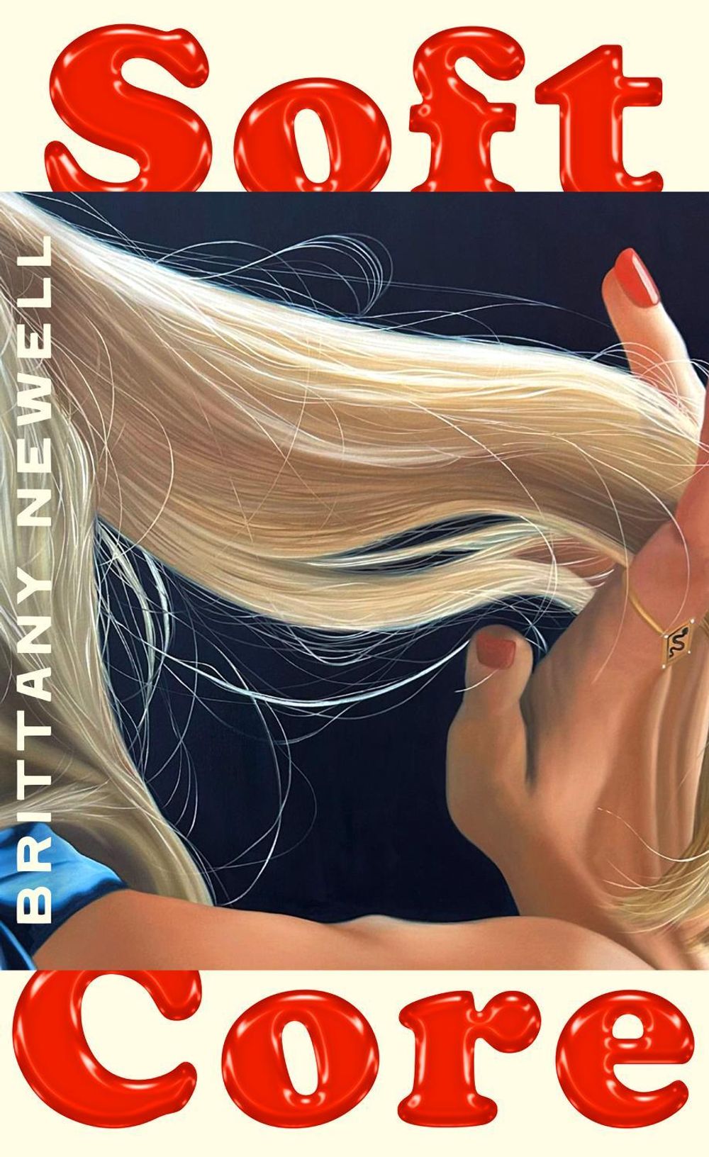 Soft Core by Brittany Newell - ISBN: 9780008670399
