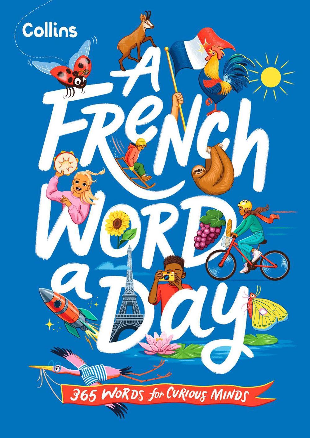 A French Word A Day by Collins Kids - ISBN: 9780008672270