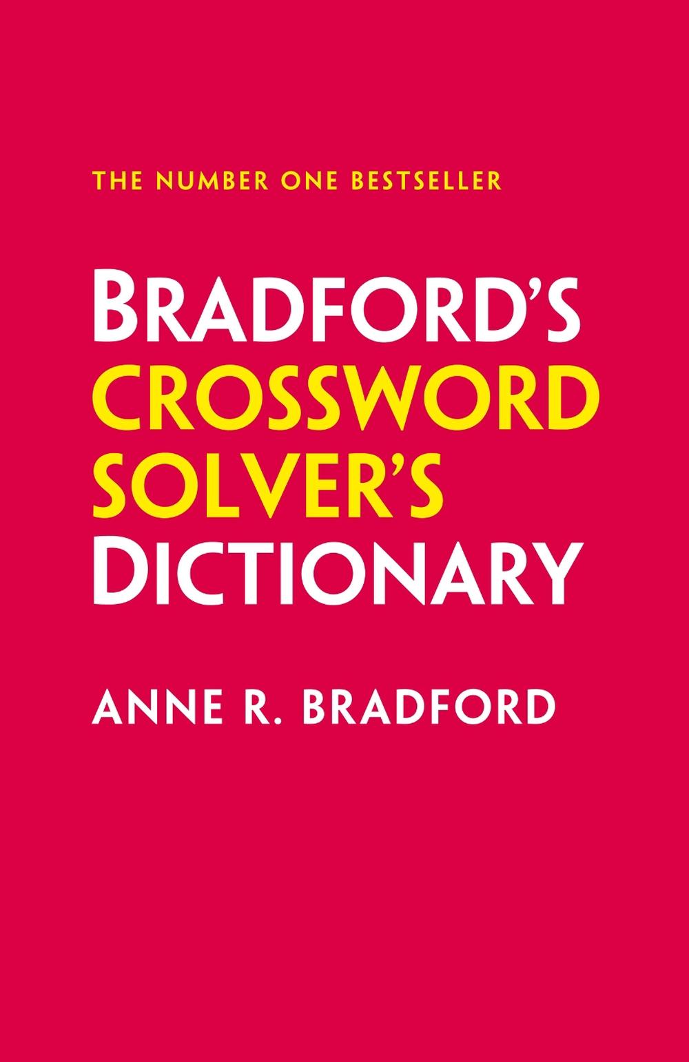 Bradford’s Crossword Solver’s Dictionary, 9780008673031