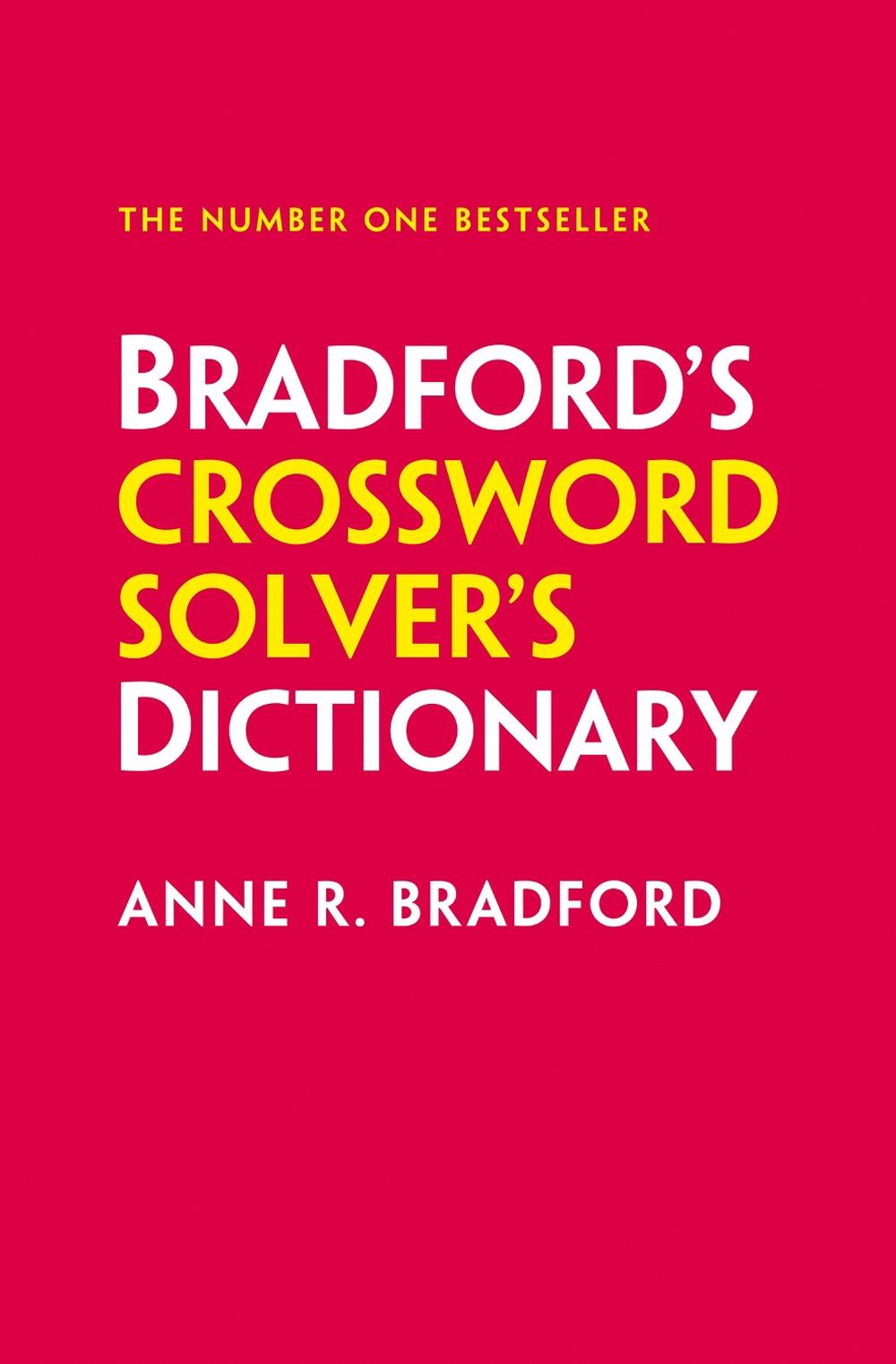 Bradford’s Crossword Solver’s Dictionary, 9780008673055