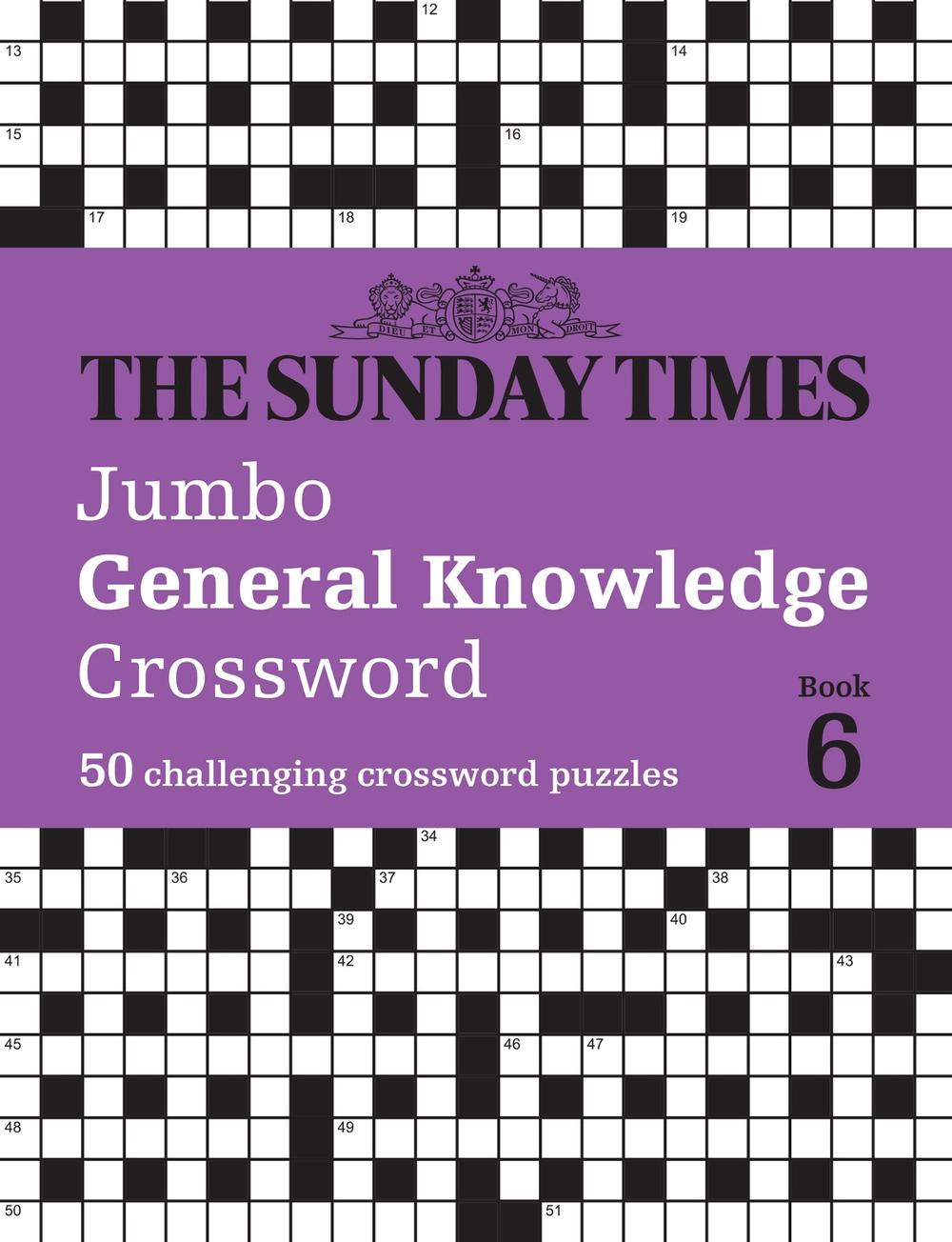 The Sunday Times Jumbo General Knowledge Crossword Book 6, 9780008673161
