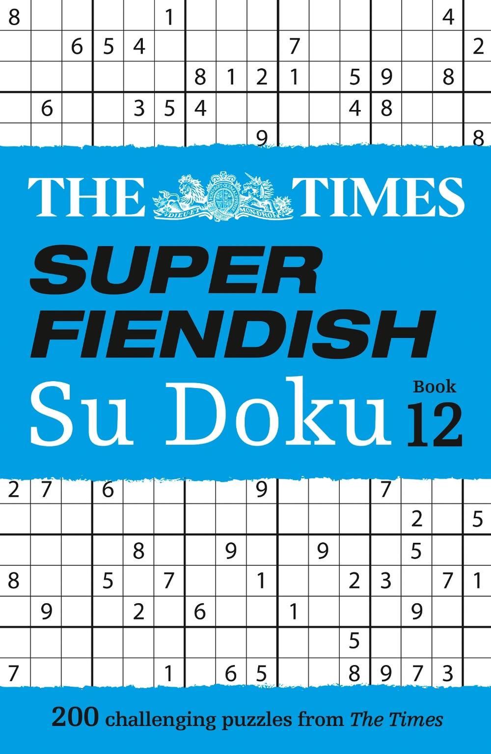 The Times Super Fiendish Su Doku Book 12, 9780008673246