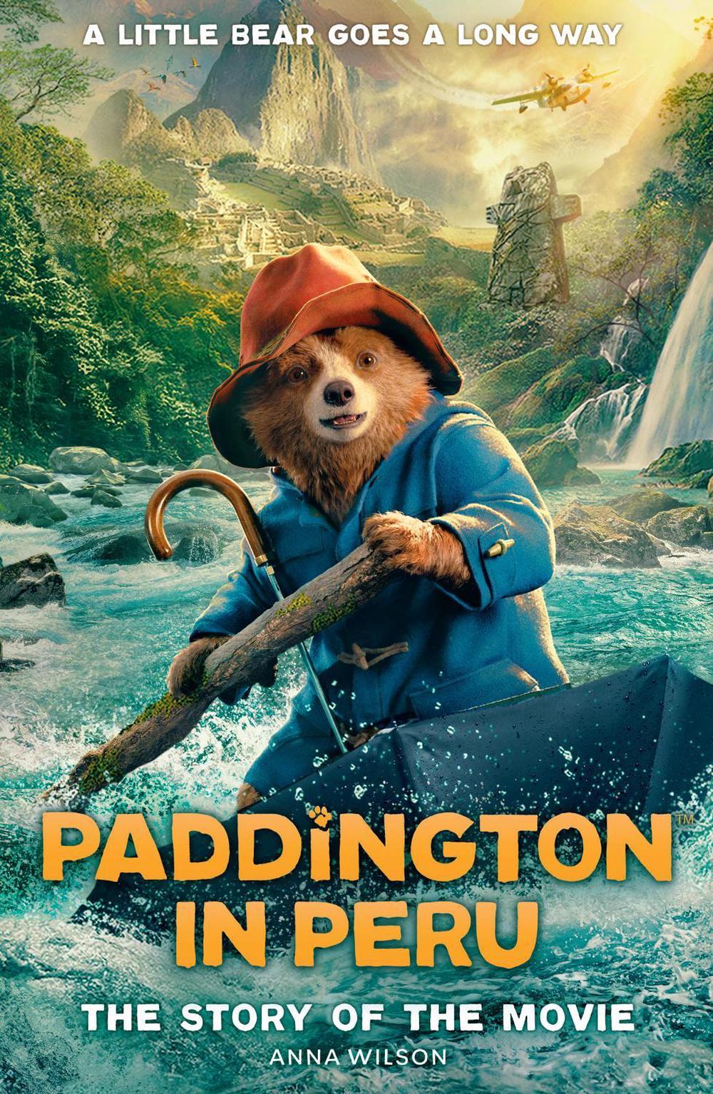 Paddington in Peru: The Story of the Movie, 9780008681807