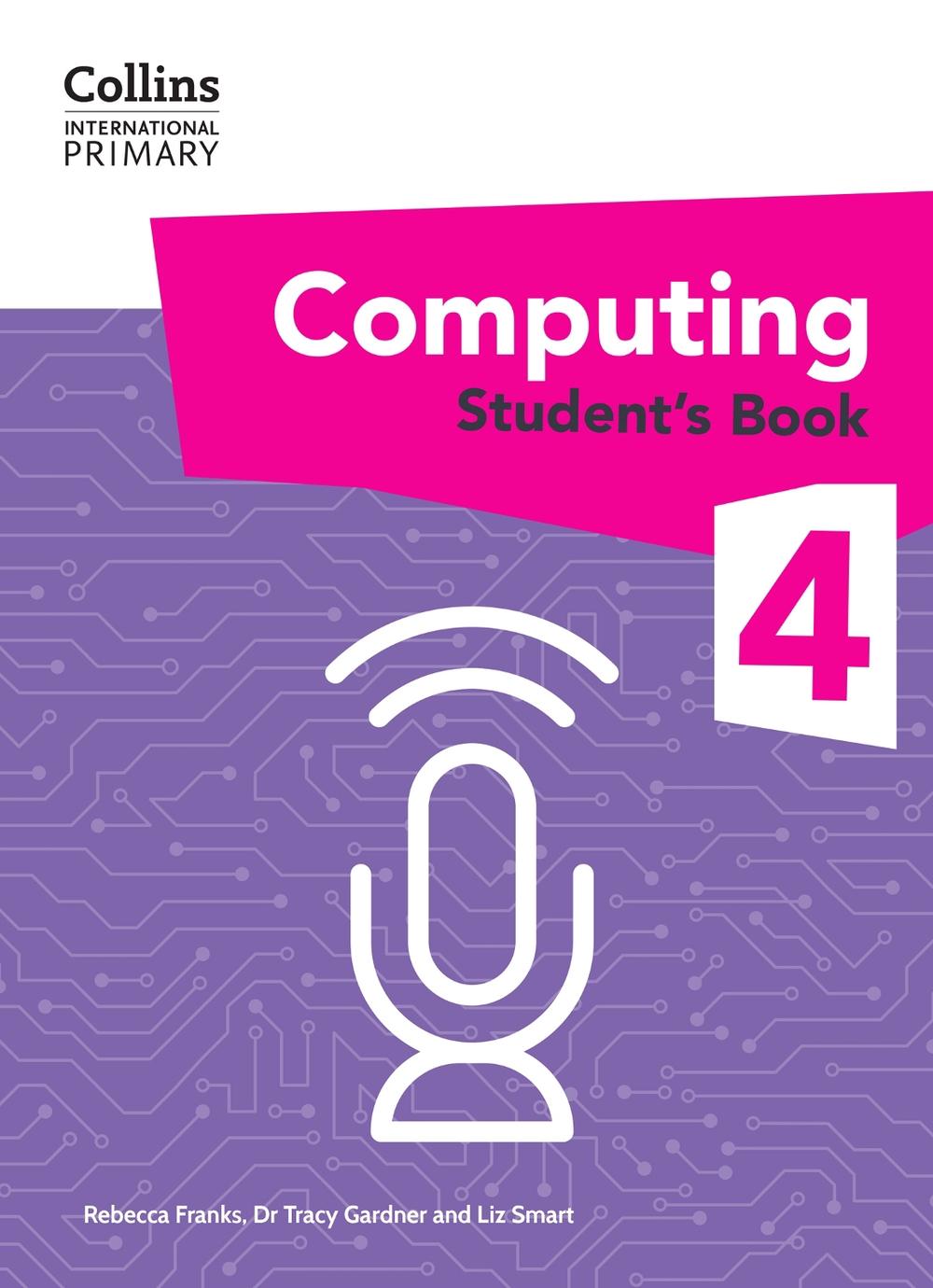 International Primary Computing Student's Book: Stage 4, 9780008683870