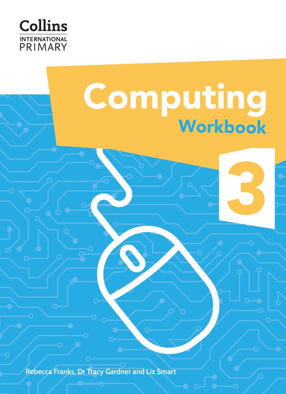 International Primary Computing Workbook: Stage 3, 9780008683924