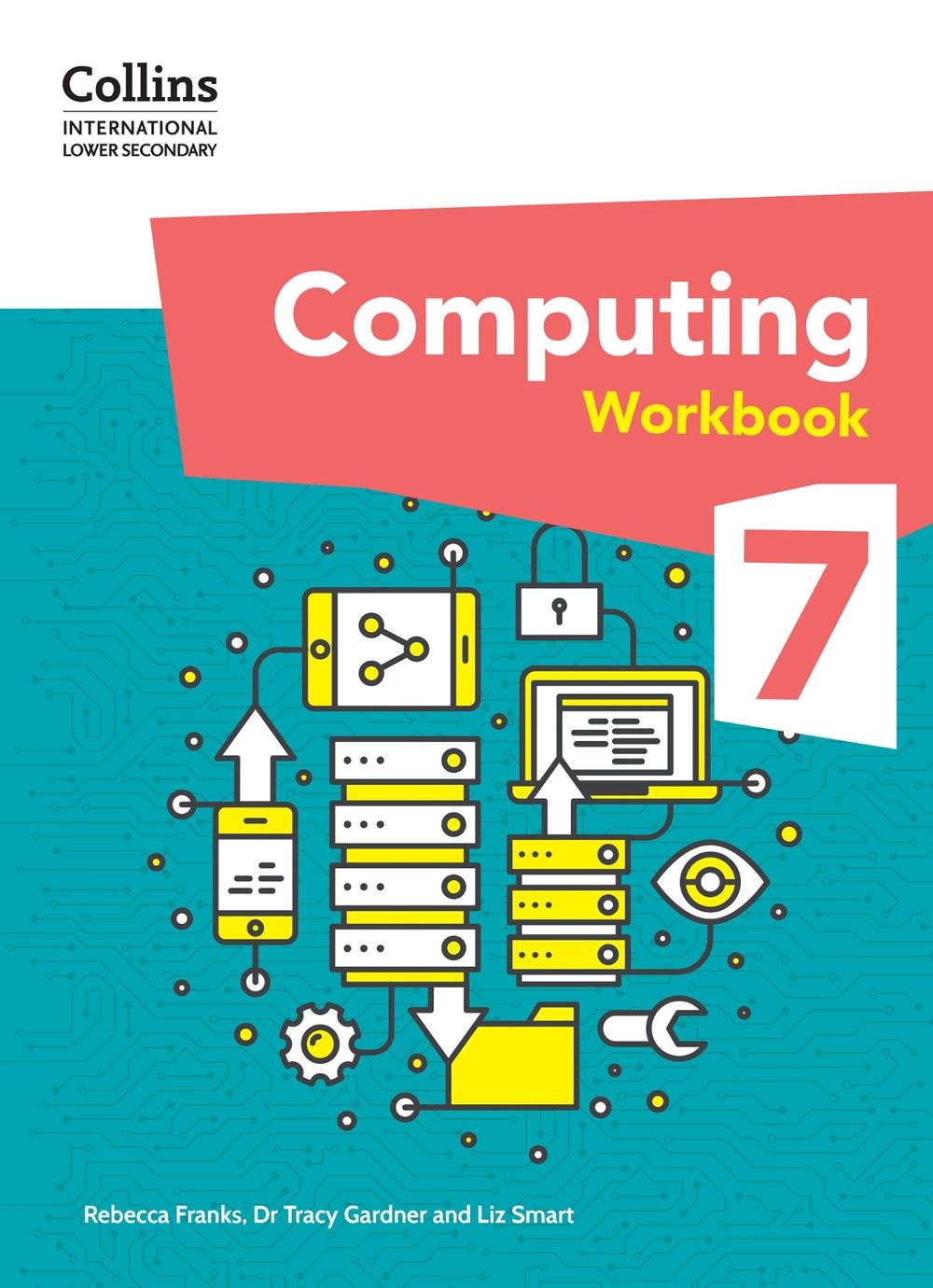 International Lower Secondary Computing Workbook: Stage 7, 9780008684051