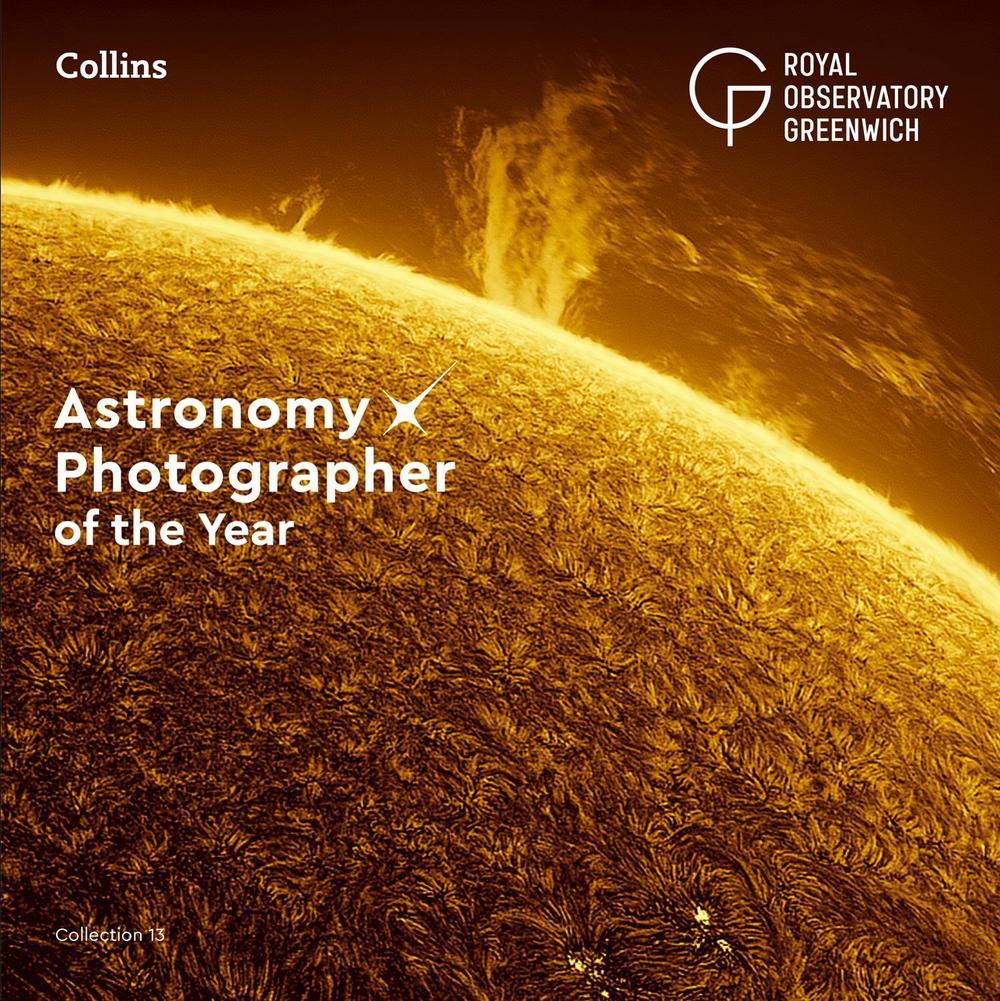 Astronomy Photographer of the Year: Collection 13, 9780008688110