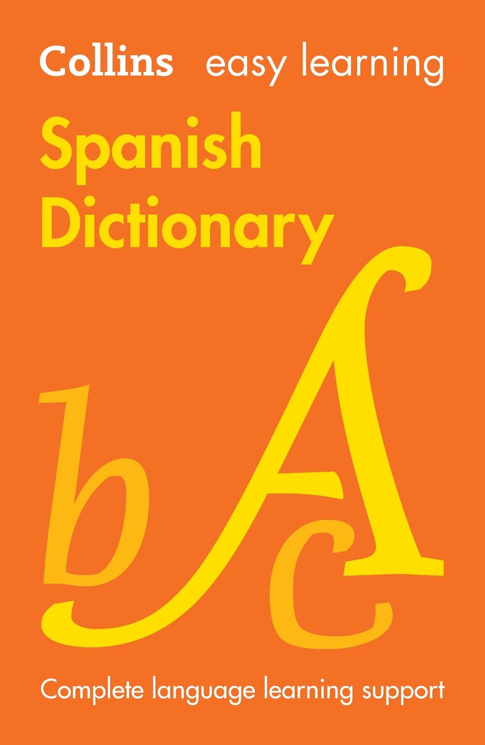 Easy Learning Spanish Dictionary, 9780008695200