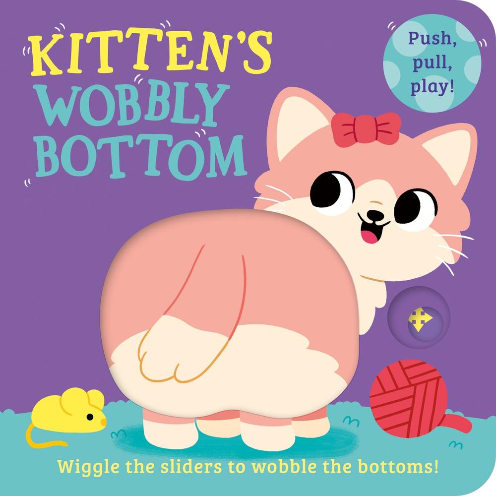 Kitten’s Wobbly Bottom, 9780008700249