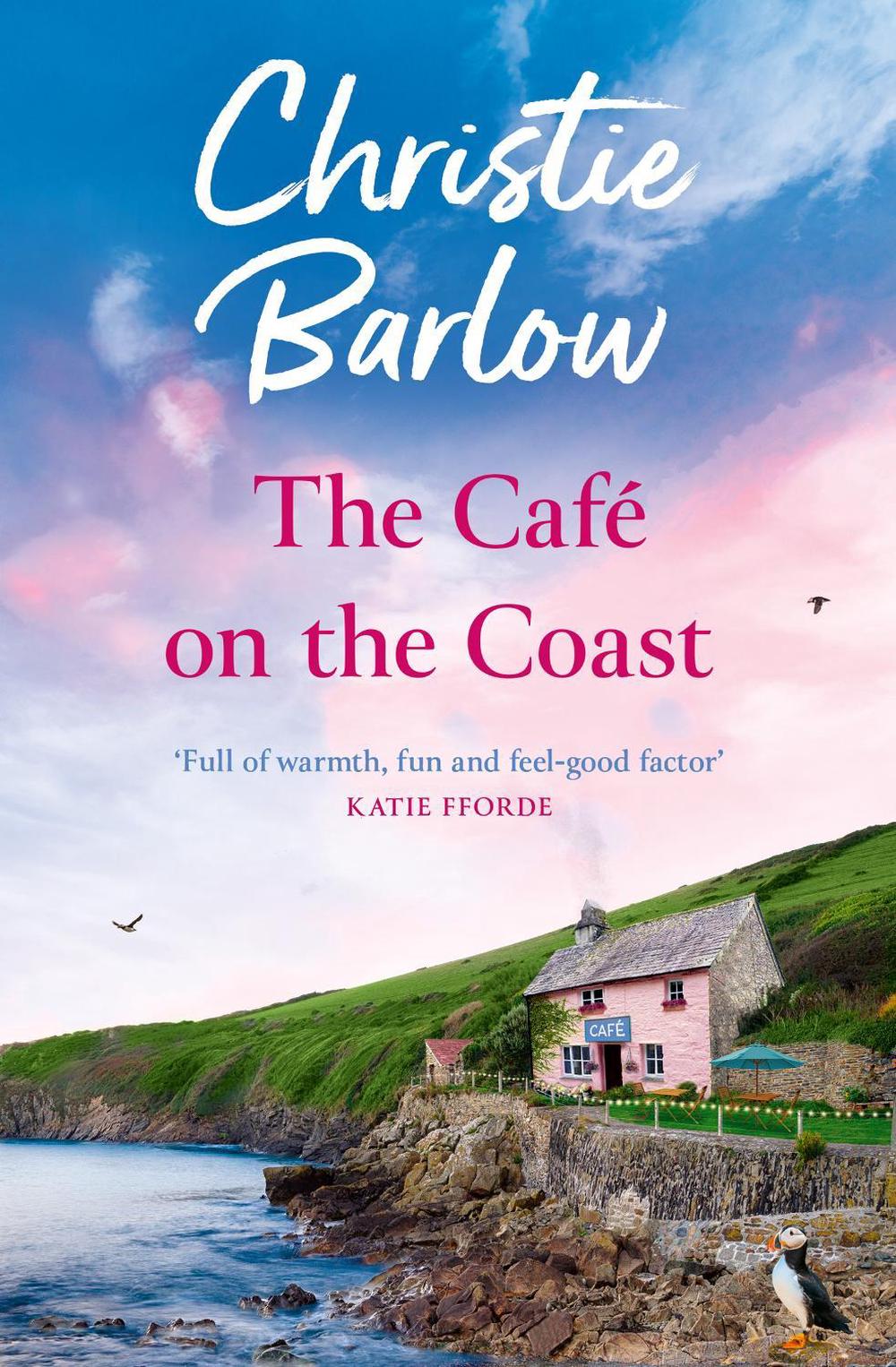 The Café on the Coast by Christie Barlow - ISBN: 9780008708078