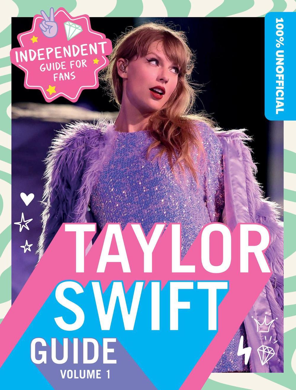 100% Unofficial Taylor Swift Guide, 9780008708320