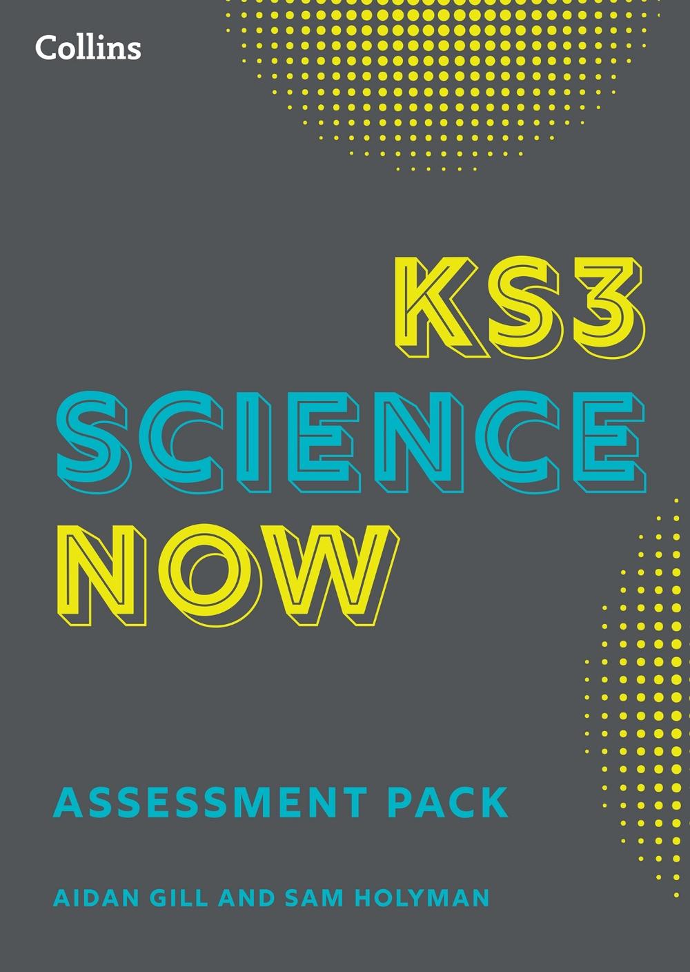 KS3 Science Now Assessment Pack, 9780008708429