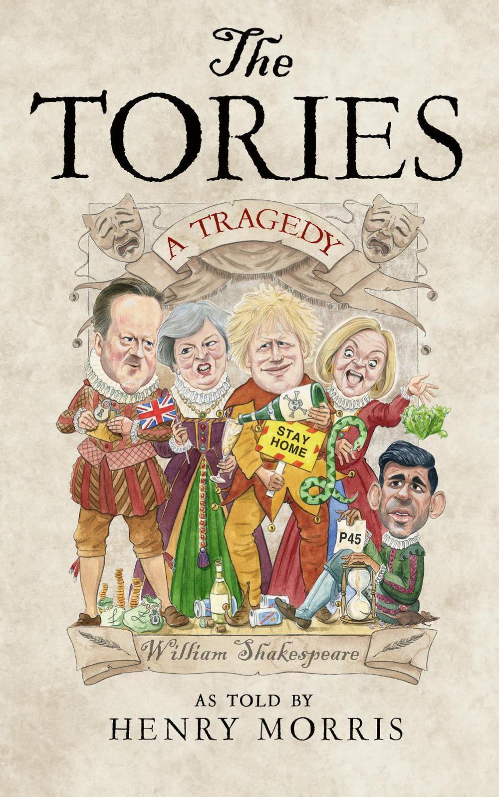 The Tories: A Tragedy, 9780008709006