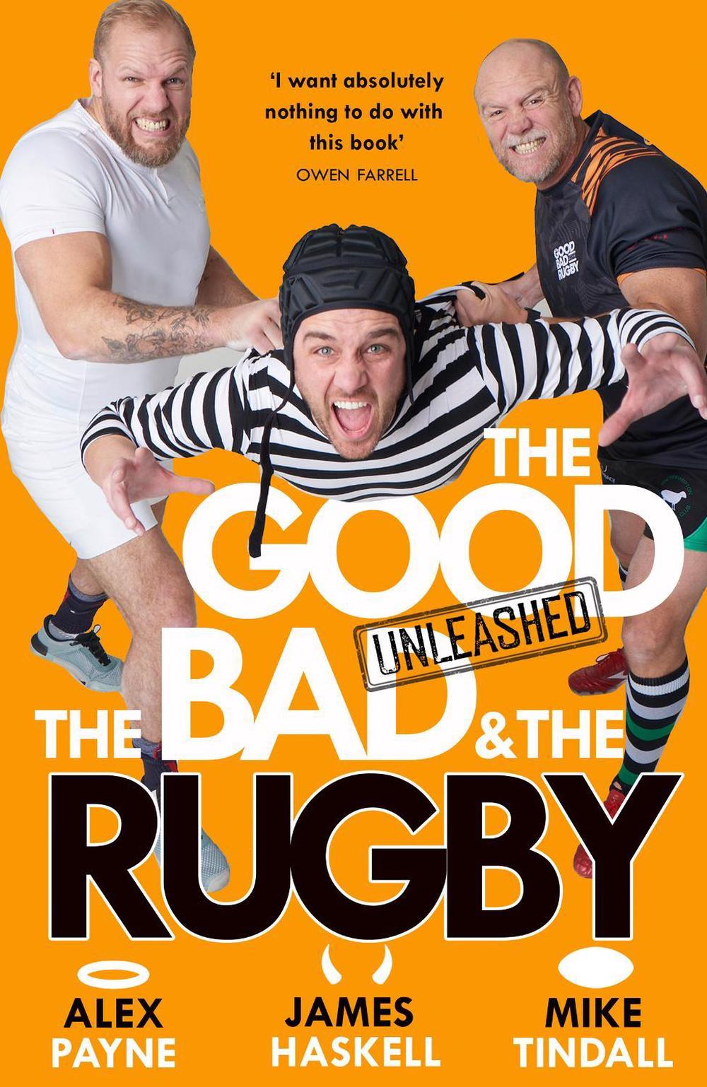 The Good, the Bad & the Rugby – Unleashed, 9780008712693