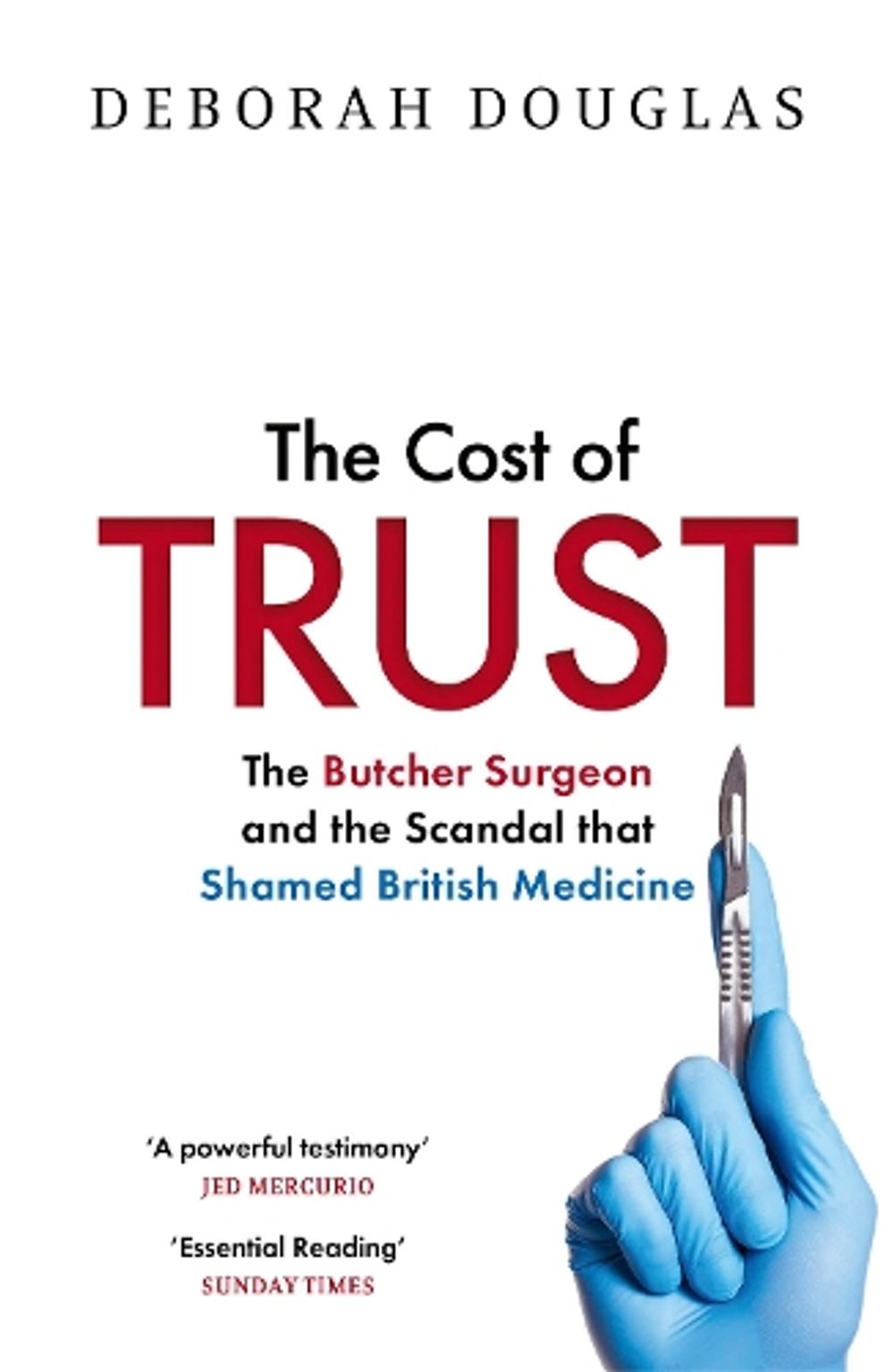 The Cost of Trust by Deborah Douglas - ISBN: 9780008712976