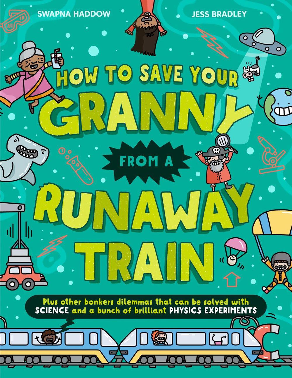How To Save Your Granny From a Runaway Train, 9780008713355
