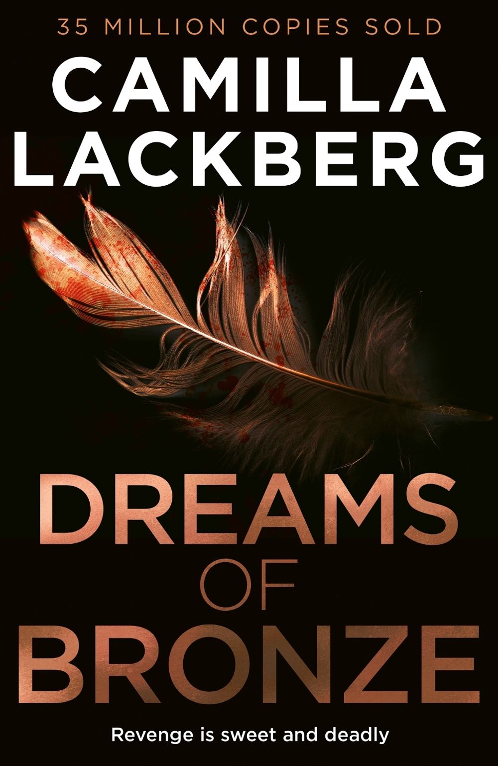 Dreams of Bronze by Camilla Läckberg - ISBN: 9780008713683