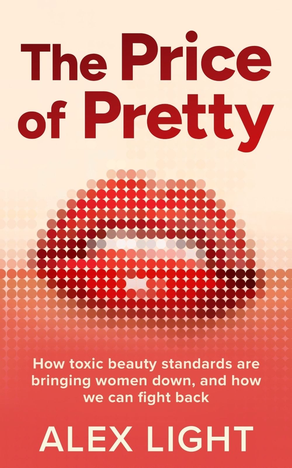 The Price of Pretty by Alex Light - ISBN: 9780008716165