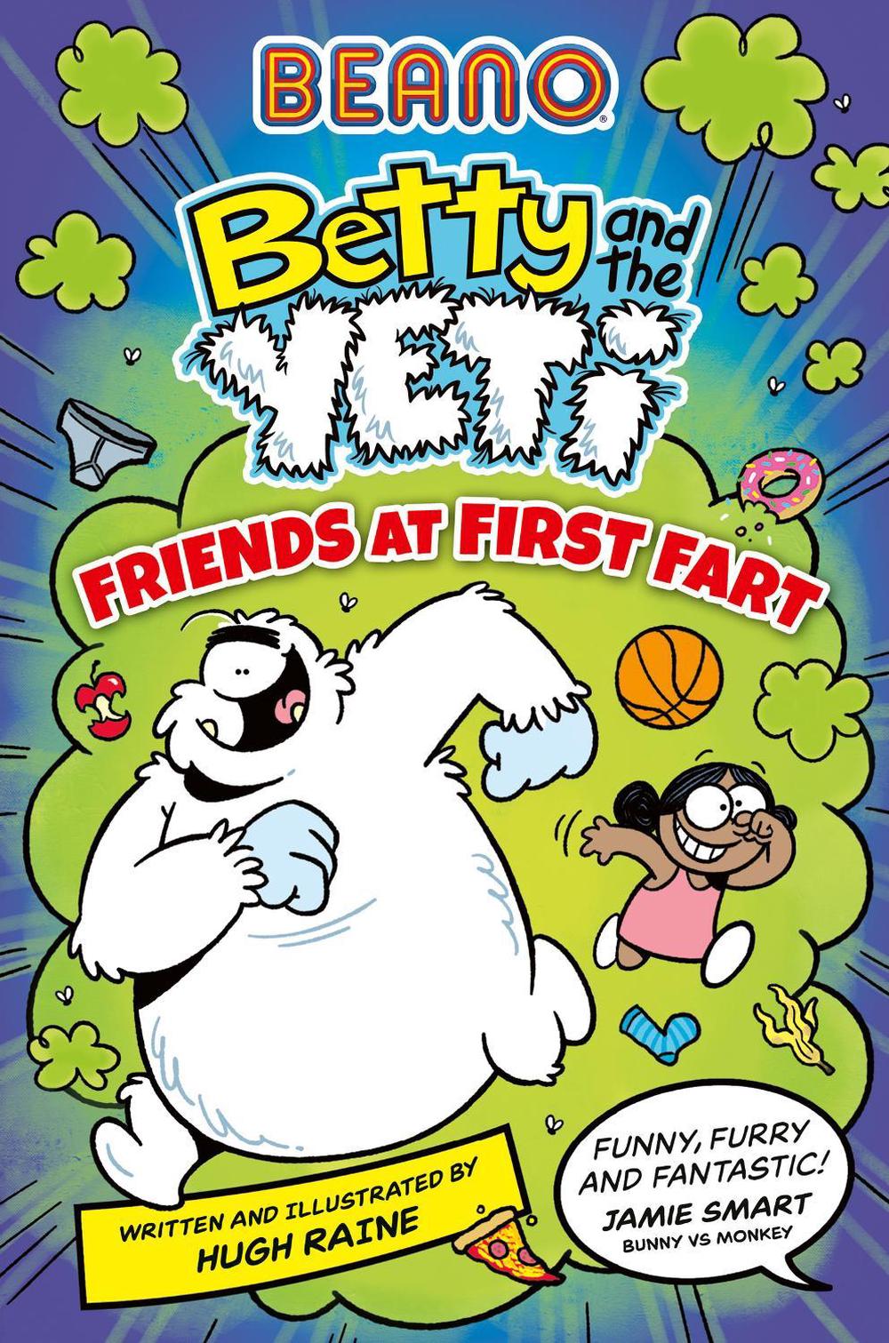 BEANO Betty and the Yeti: Friends at First Fart, 9780008720926