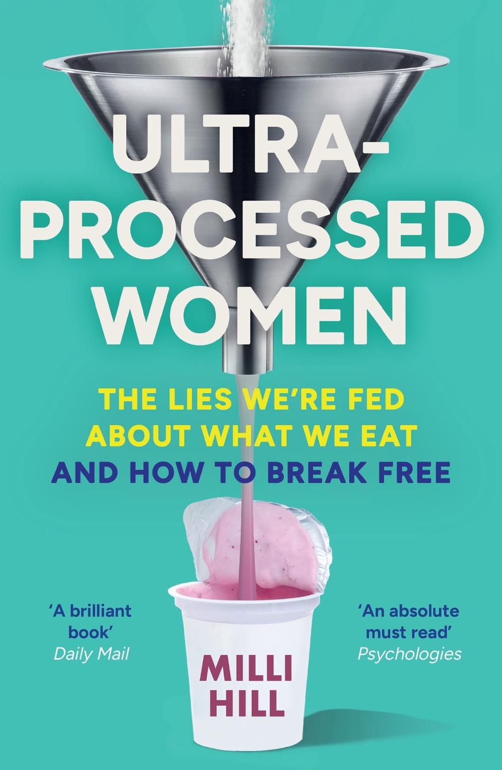 Ultra-Processed Women, 9780008721763