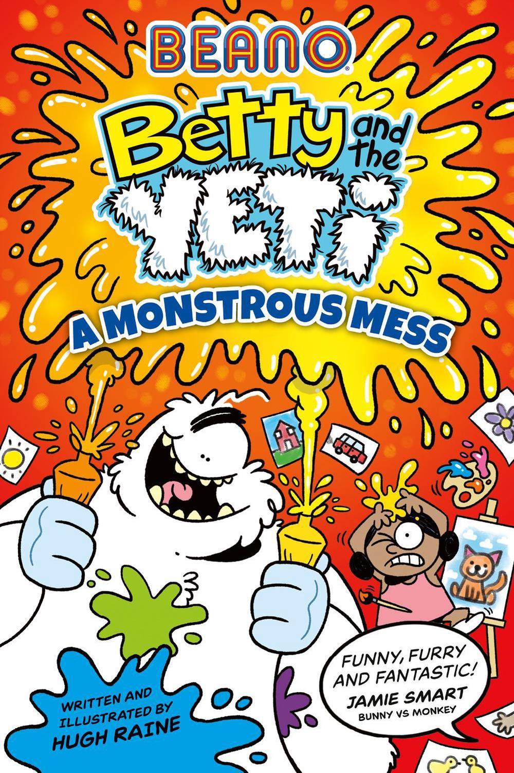 Beano Betty and the Yeti: A Monstrous Mess, 9780008725204