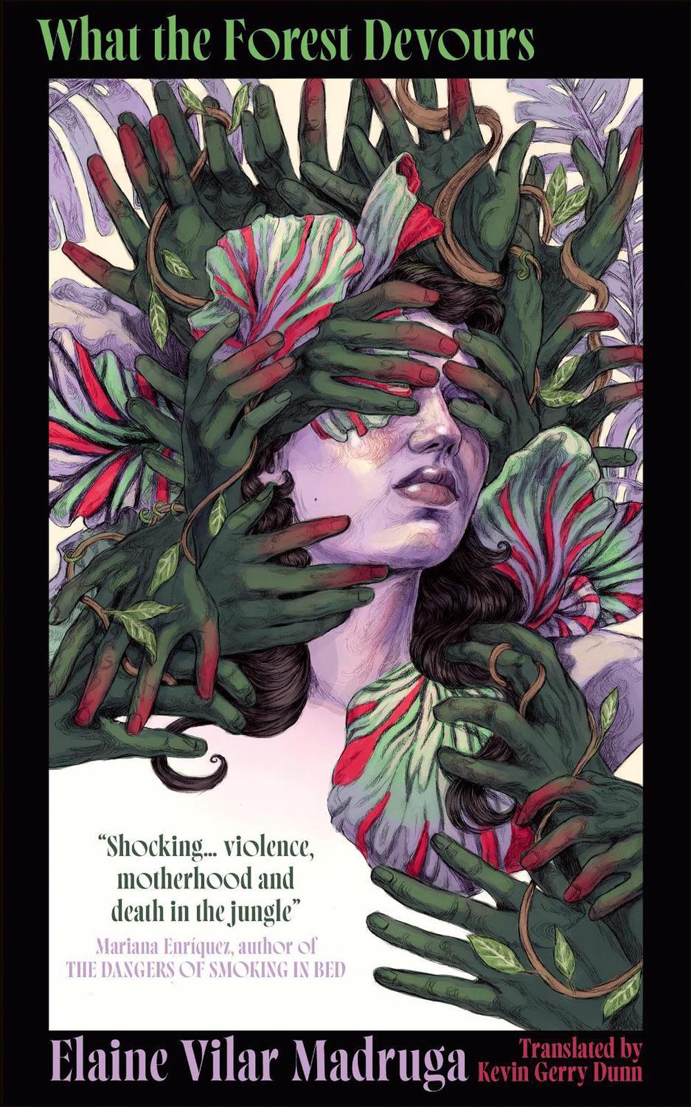 What the Forest Devours by Elaine Vilar Madruga - ISBN: 9780008727147