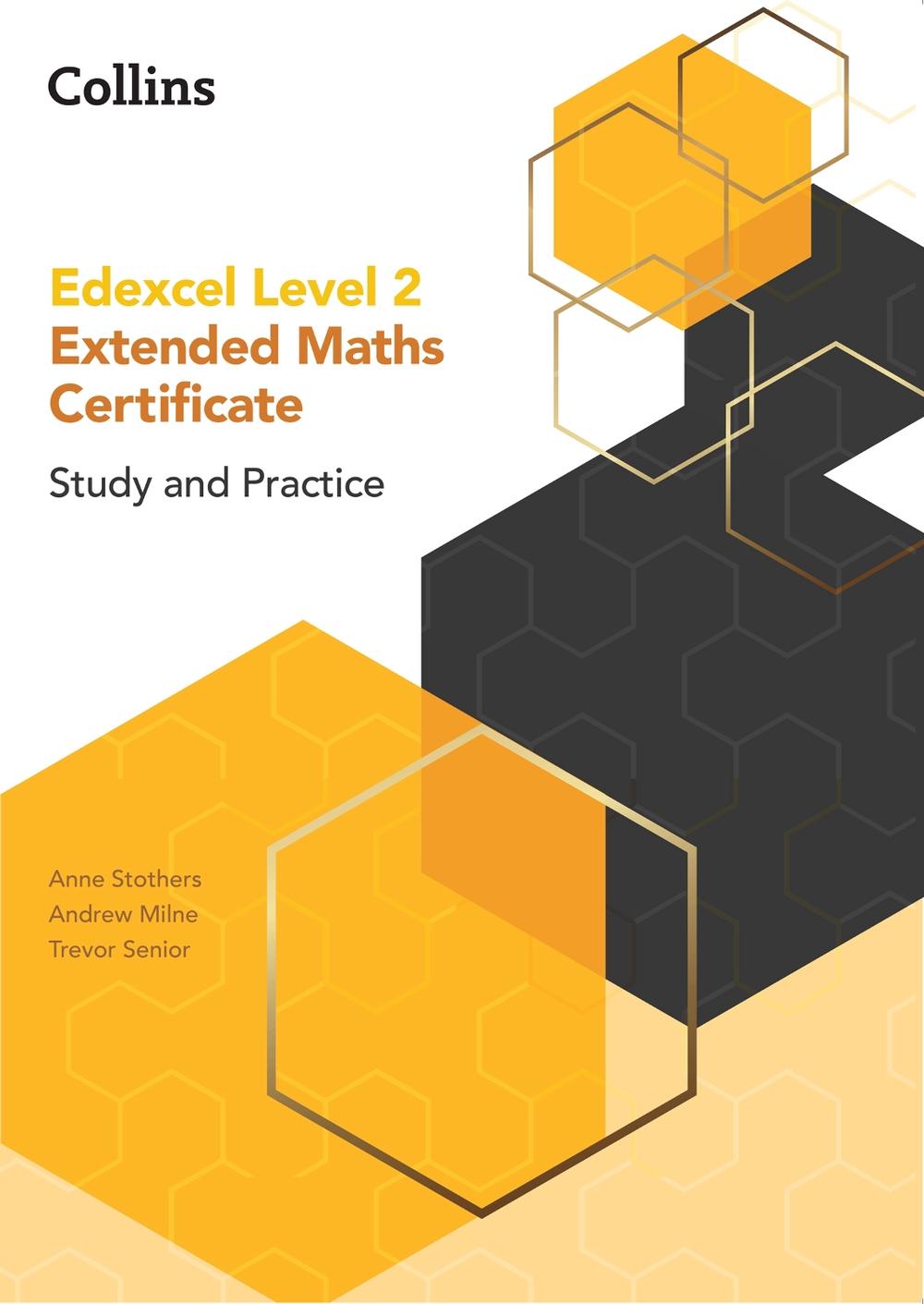 Edexcel Level 2 Extended Maths Certificate Study and Practice, 9780008739478