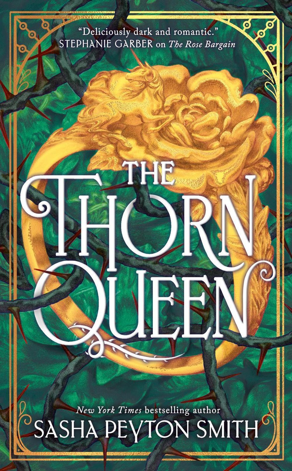 The Thorn Queen by Sasha Peyton Smith - ISBN: 9780008742744