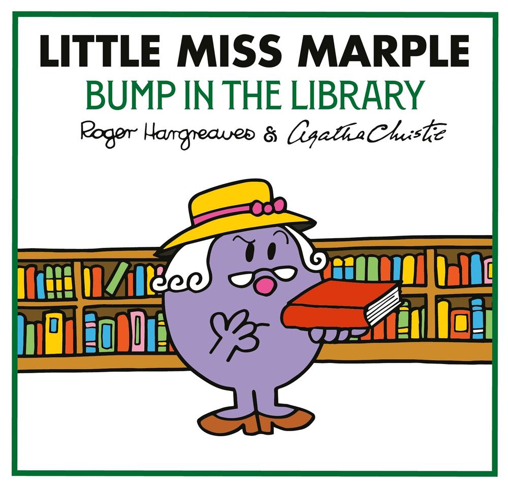 Little Miss Marple: Bump in the Library by Roger Hargreaves - ISBN: 9780008742928