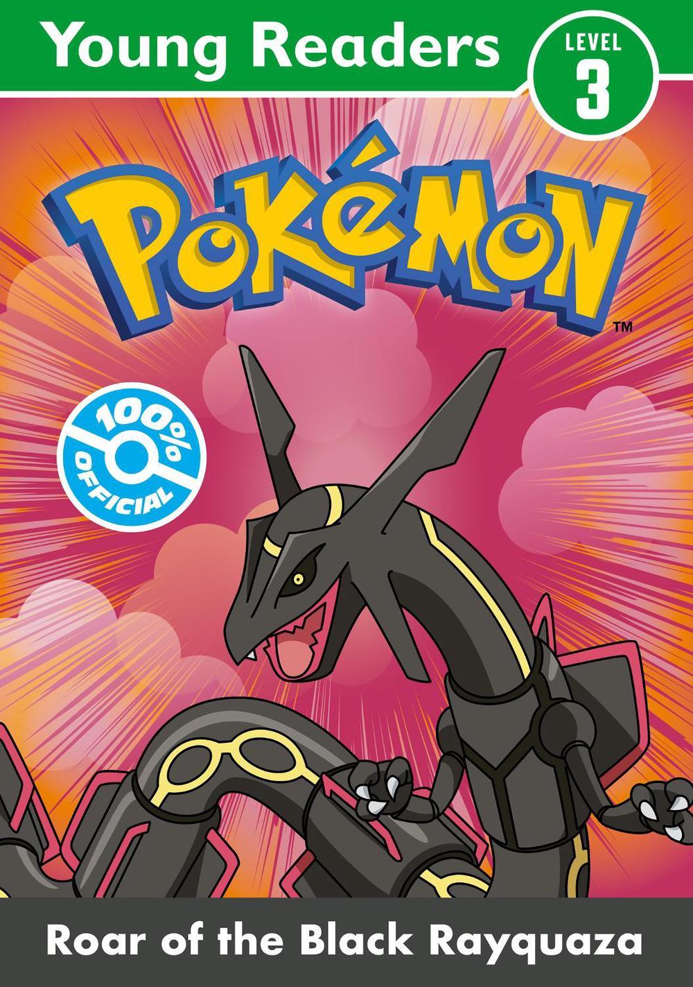 Pokémon Young Readers Level 3: Roar of the Black Rayquaza, 9780008743161