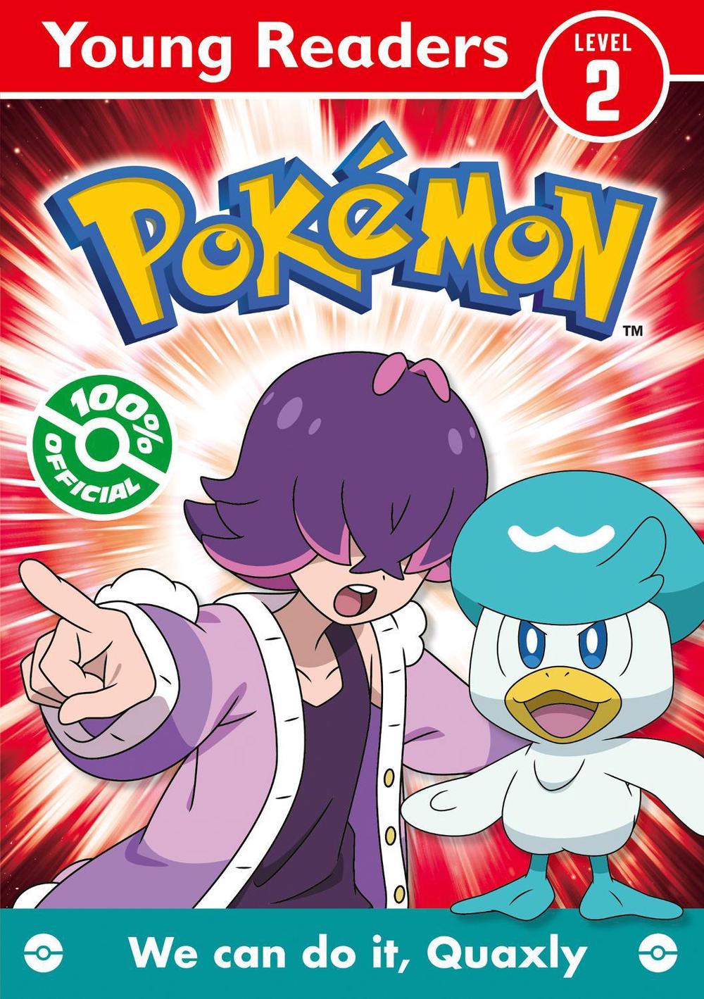 Pokémon Young Readers Level 2: We Can Do it, Quaxly!, 9780008743192