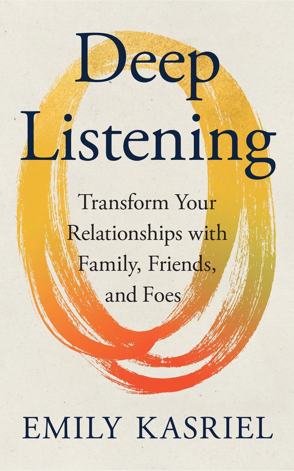 Deep Listening by Emily Kasriel - ISBN: 9780008746179