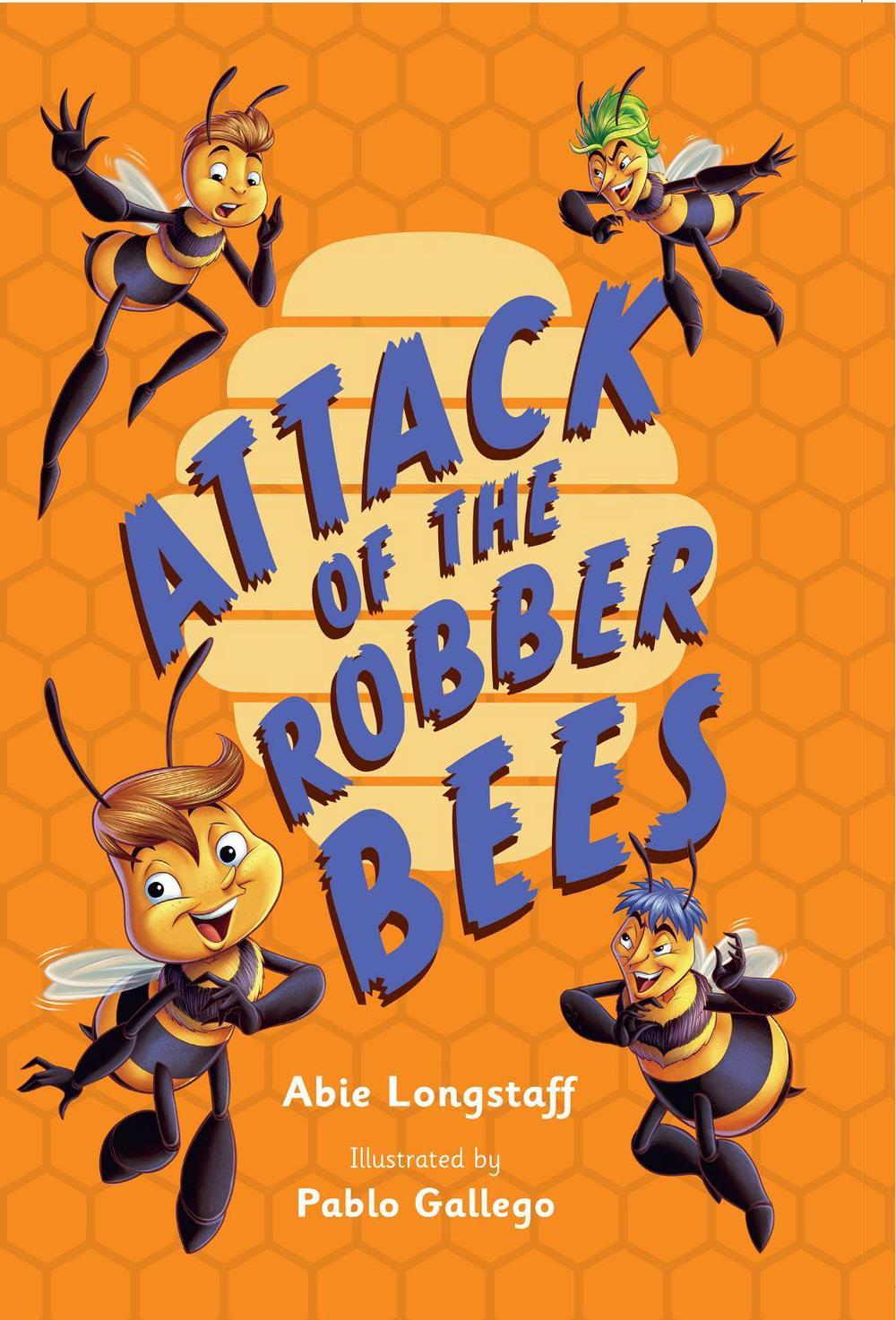 Attack of the Robber Bees, 9780008746346