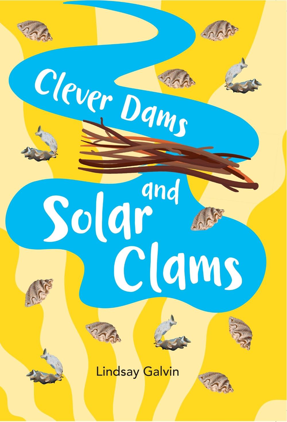 Clever Dams and Solar Clams, 9780008746490
