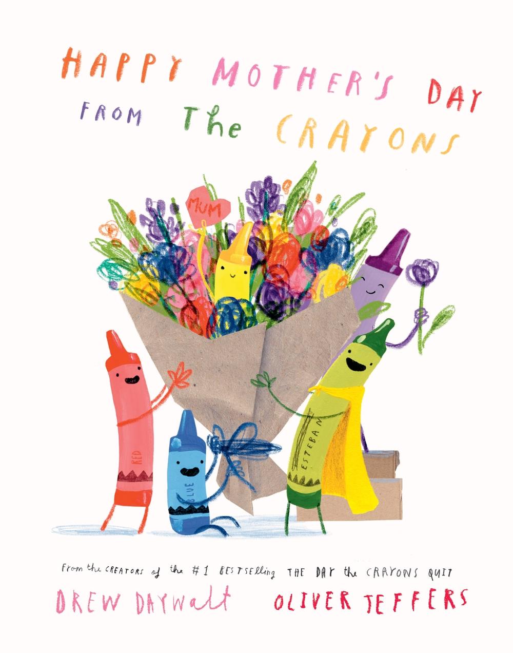 Happy Mother’s Day from the Crayons, 9780008747053