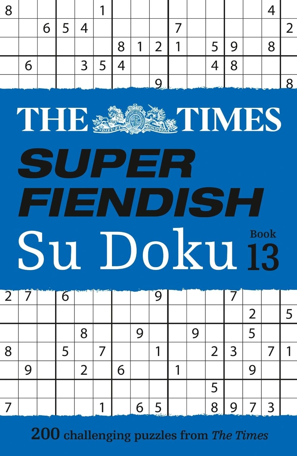 The Times Super Fiendish Su Doku Book 13 by The Times Mind Games - ISBN: 9780008748951