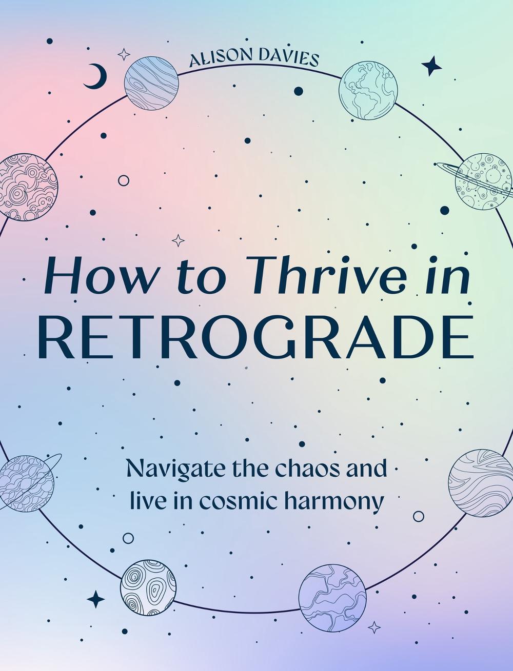 How to Thrive in Retrograde, 9780008752729