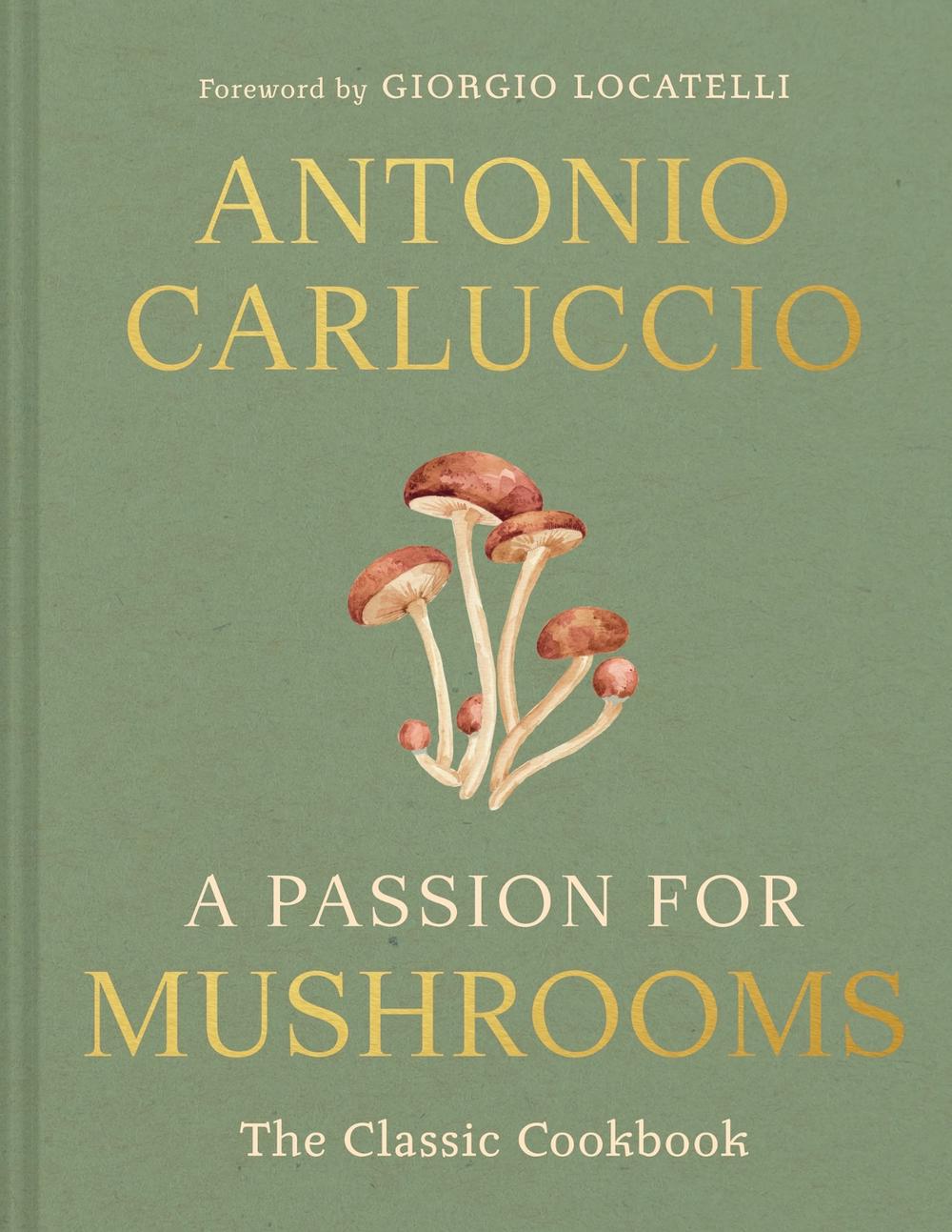 A Passion for Mushrooms, 9780008756598