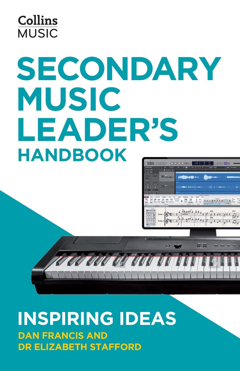 Secondary Music Leader's Handbook, 9780008759834