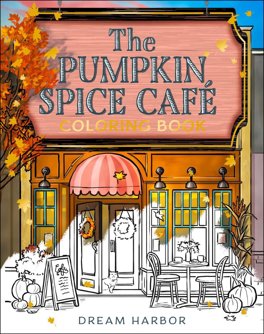 The Pumpkin Spice Café Coloring Book, 9780008759858