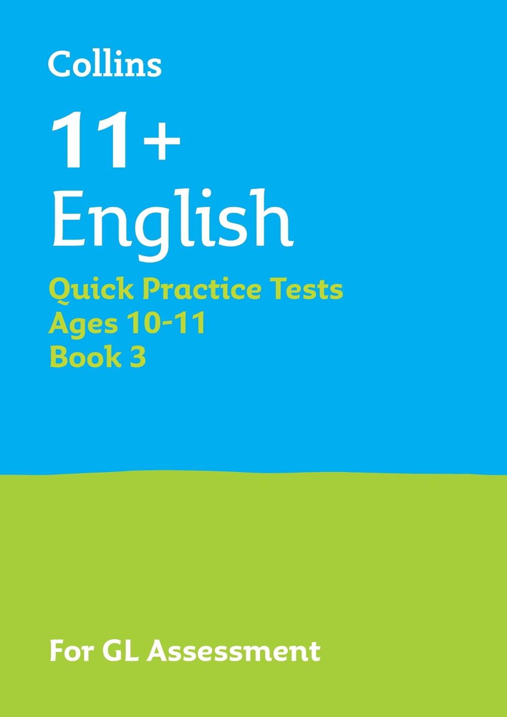 11+ English Quick Practice Tests Age 10-11 (Year 6) Book 3, 9780008760489