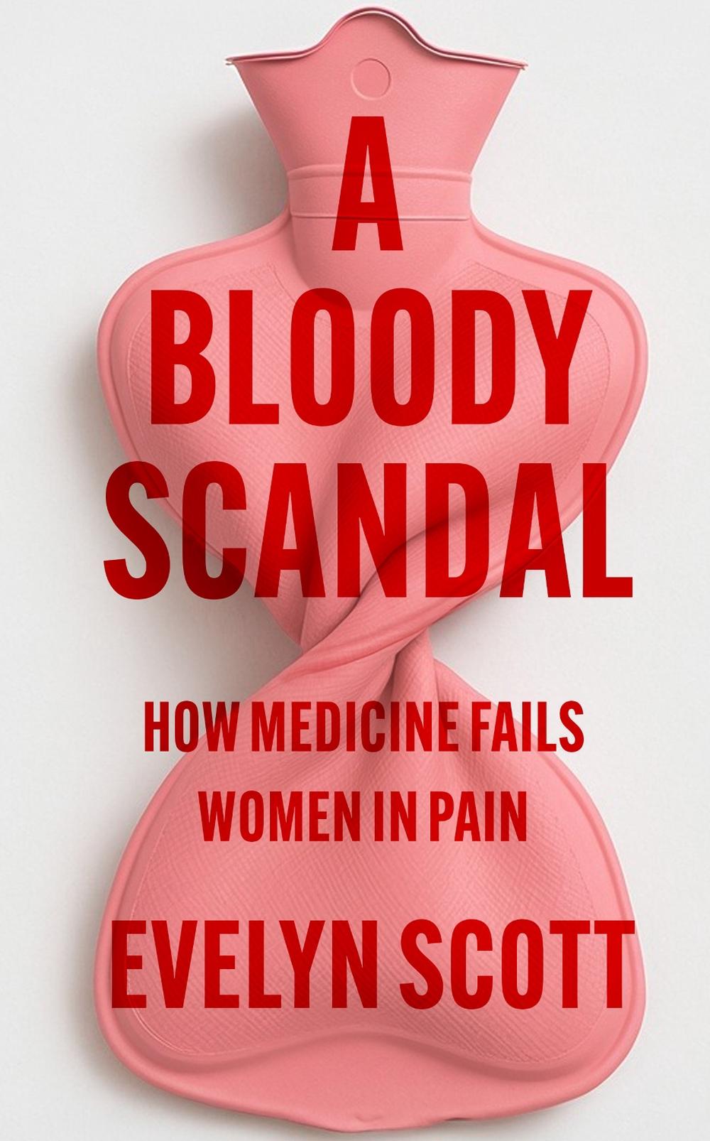 A Bloody Scandal by Evelyn Scott - ISBN: 9780008761349