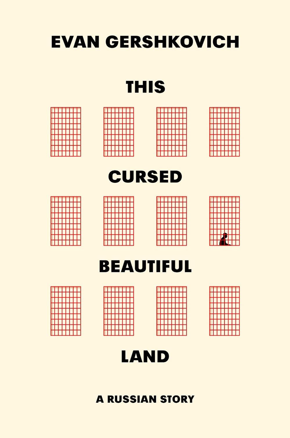 This Cursed Beautiful Land by Evan Gershkovich - ISBN: 9780008761646